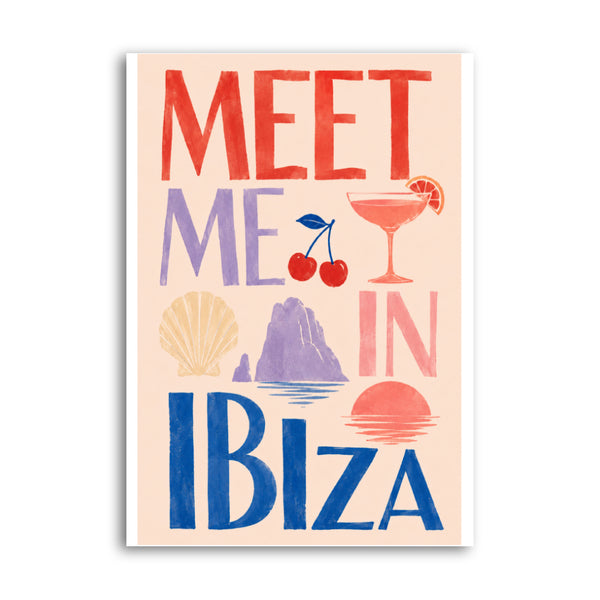 Meet Me In Ibiza Print – Ibiza Wall Art – A4 Poster